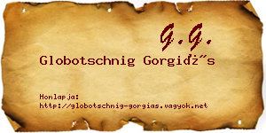 Globotschnig Gorgiás névjegykártya